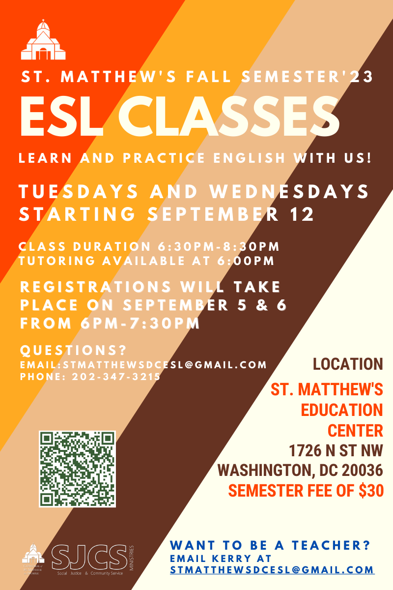 English Language Classes / Clases de Inglés  Cathedral of St. Matthew the  Apostle in Washington